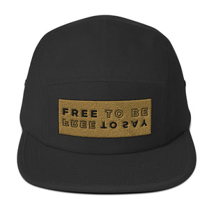 FIVE PANEL CAP — FREE TO BE FREE TO SAY VAV 23